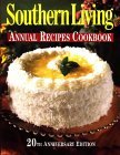 Southern Living Annual Recipes Cookbook: 20th Anniversary Edition