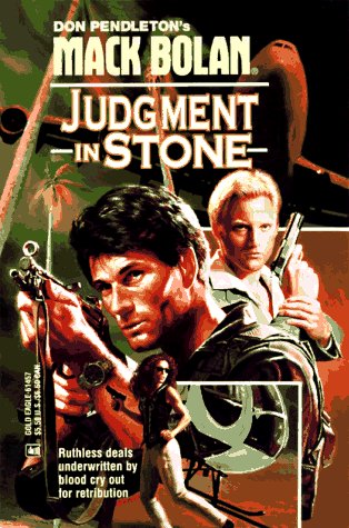 Judgment in Stone (Super Bolan #57)