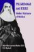 Pilgrimage and Exile: Mother Marianne of Molokai