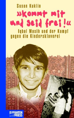 Iqbal Masih The Little Hero Soul Xpression Abc News Person Of The Week