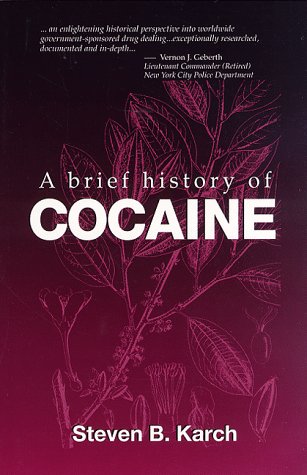 A Brief History of Cocaine 2nd Edition 2005 eBook