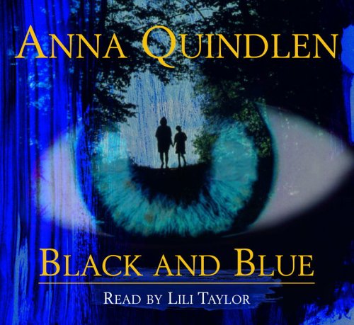 blakc and blue by anna quindel essay blakc and blue by anna quindel essay