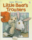 Little Bear's Trousers