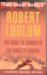 The Road To Gandolfo And The Road To Omaha by Robert Ludlum The Road To Gandolfo And The Road To Omaha by Robert Ludlum