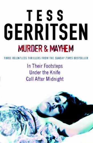 Murder and Mayhem : In Their Footsteps / Under the Knife / Call After Midnight