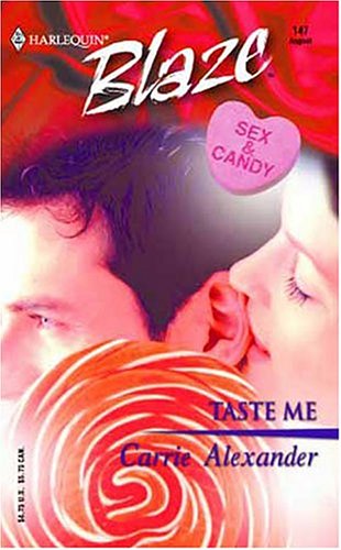 Taste Me (Harlequin Blaze #147) Taste Me (Harlequin Blaze #147)