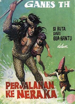 Si Buta dari Gua Hantu: Perjalanan ke Neraka (Si Buta dari Gua Hantu)