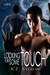 Looking for Some Touch (Utopia X, #1)