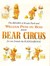 Bear Circus