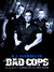 Bad Cops (Laid, #2)