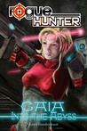 Into the Abyss (Rogue Hunter: Gaia #1)