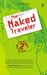 The Naked Traveler 2