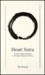 Heart Sutra: Ancient Buddhist Wisdom in the Light of Quantum Reality