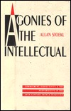 Agonies of the Intellectual: Commitment, Subjectivity, and the Performative in the Twentieth-Century French Tradition