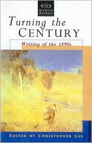 Turning The Century: Writing Of The 1890s