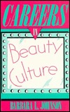 Careers in Beauty Culture