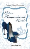 Blue Remembered Heels (Sepatu Biru Kenangan)