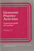 Grammar Practice Activities: A Practical Guide for Teachers