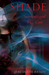Shade (Shade, #1) by Jeri Smith-Ready
