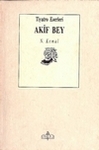 akif-bey