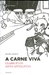 A carne viva: Exabruptos anticapitalistas