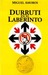 Durruti en el laberinto