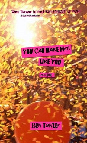 You Can Make Him Like You You Can Make Him Like You