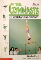 World-Class Gymnast (The Gymnasts, #14) World-Class Gymnast (The Gymnasts, #14)