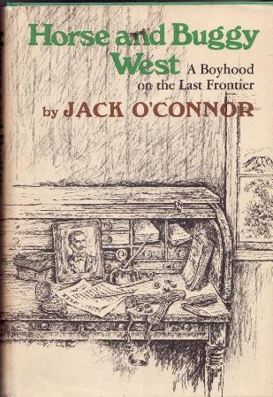 Horse and Buggy West: A Boyhood on the Frontier