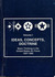 Ideas, Concepts, Doctrine Basic Thinking in the United States Air Force 1907-1960 (Vol. 1) by Robert Frank Futrell