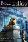 Blood and Iron (Promethean Age, #1)