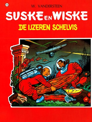 De ijzeren schelvis (Suske en Wiske #76)