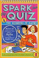 Spark Files Flip Quiz: The Wonders of Maths (Spark Files Flip Quiz #4)