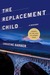 The Replacement Child (Gil Montoya Mystery #1)