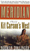 Meridian: A Novel of Kit Carson's West