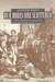 Our Bones Are Scattered: The Cawnpore Massacres and The Indian Mutiny Of 1857