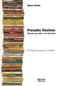 Prezados ouvintes
