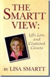 The Smartt View: Life, Love, and Cluttered Closets