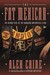 The Fat Mexican: The Bloody Rise of the Bandidos Motorcycle Club (Befriend and Betray, #2)