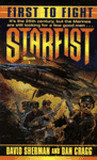 First to Fight (Starfist, #1)