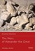 The Wars of Alexander the Great: 336–323 BC