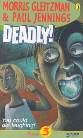 Stiff (Deadly! #3)