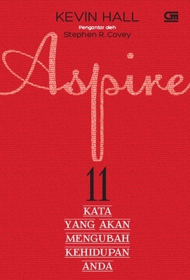 aspire 11 kata yang akan mengubah kehidupan anda by kevin reviews discussion bookclubs aspire 11 kata yang akan mengubah kehidupan anda by kevin reviews discussion bookclubs