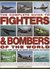 The Complete Guide To Fighters & Bombers of World by Francis Crosby