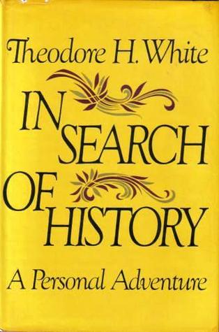 In Search Of History In Search Of History