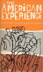 The American Experience: An Interpretation of the History and Civilization of the American People