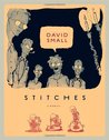 Stitches by David Small Stitches by David Small