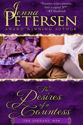 The Desires of a Countess (The Jordans #3)