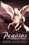 Pegasus and the Fight for Olympus (Pegasus, #2)