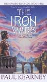 The Iron Wars (The Monarchies of God, #3)